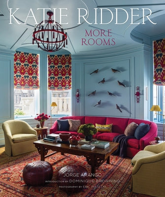 Katie Ridder: More Rooms by Ridder, Katie