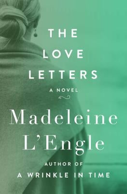 The Love Letters by L'Engle, Madeleine