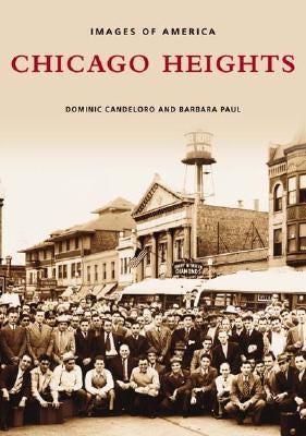Chicago Heights by Candeloro, Dominic