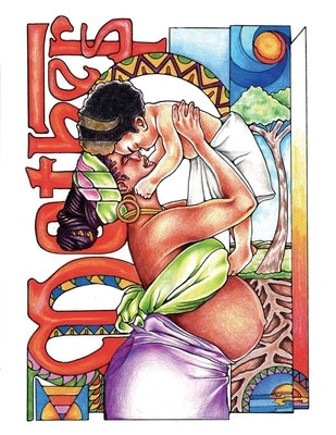 Mothers: A Coloring Book by Moore, John