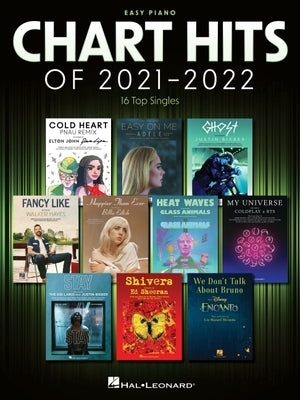 Chart Hits of 2021-2022: Easy Piano Songbook by 