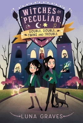 Double, Double, Twins and Trouble: Volume 1 by Graves, Luna