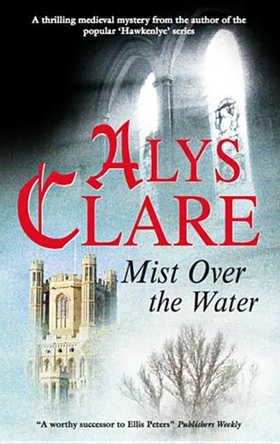 Mist Over the Water by Clare, Alys