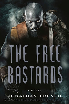 The Free Bastards by French, Jonathan