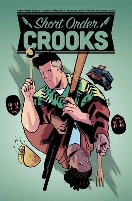 Short Order Crooks by Sebela, Christopher