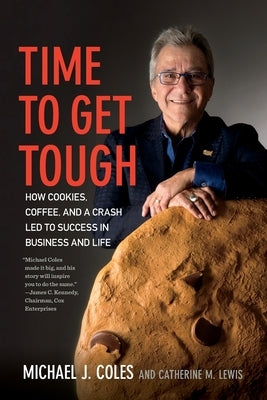 Time to Get Tough by Coles, Michael