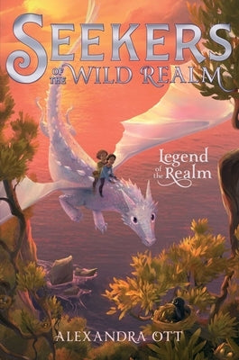 Legend of the Realm, 2 by Ott, Alexandra