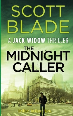 The Midnight Caller by Blade, Scott