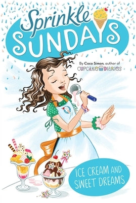Ice Cream and Sweet Dreams, Volume 12 by Simon, Coco