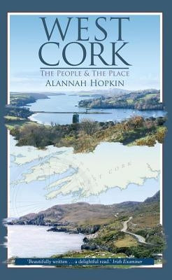 West Cork by Hopkin, Alannah