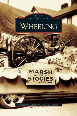 Wheeling by Carney, Brent