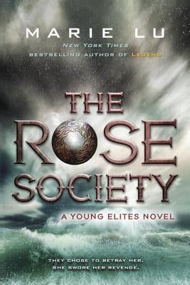 The Rose Society by Lu, Marie
