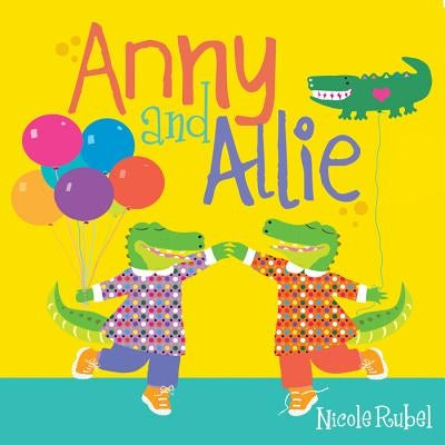 Anny and Allie by Rubel, Nicole
