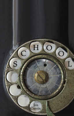 School by Currin, Jen
