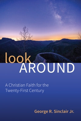 Look Around by Sinclair, George R., Jr.
