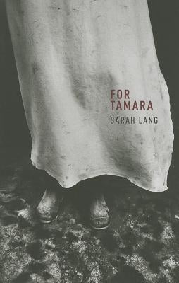 For Tamara by Lang, Sarah