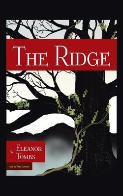 The Ridge by Tombs, Eleanor