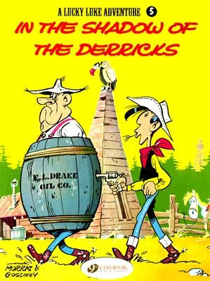 In the Shadow of the Derricks by Morris