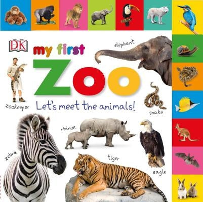 My First Zoo: Let's Meet the Animals! by DK