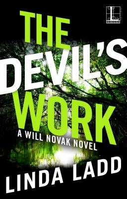 The Devil's Work by Ladd, Linda