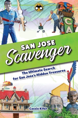 San Jose Scavenger by Kifer, Cassie