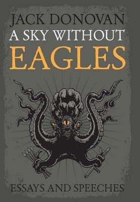 A Sky Without Eagles by Donovan, Jack