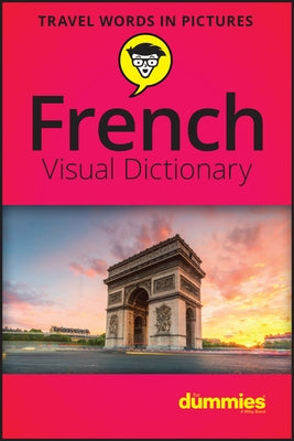 French Visual Dictionary for Dummies by Consumer Dummies