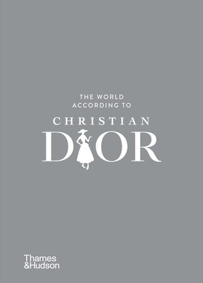 The World According to Christian Dior by Mauri&#232;s, Patrick