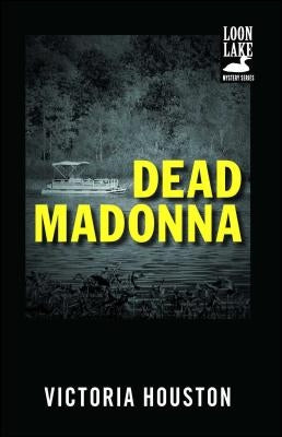 Dead Madonna, Volume 8 by Houston, Victoria