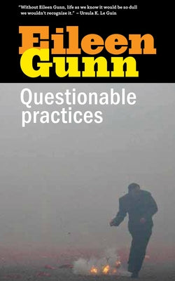 Questionable Practices by Gunn, Eileen