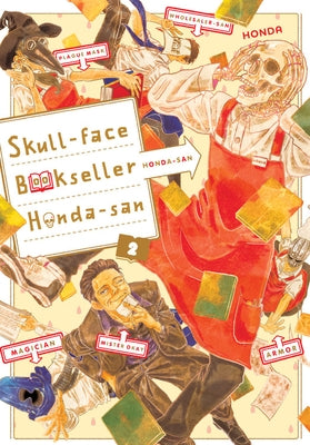 Skull-Face Bookseller Honda-San, Vol. 2 by Honda, *.