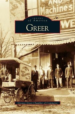 Greer by Greater Greer Chamber of Commerce