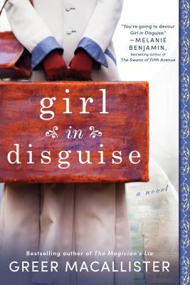 Girl in Disguise by Macallister, Greer
