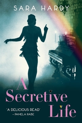 A Secretive Life by Hardy, Sara