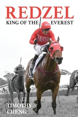 Redzel King of the Everest by Cheng, Timothy