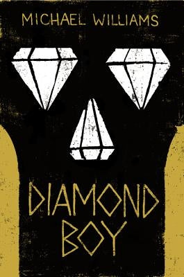 Diamond Boy by Williams, Michael