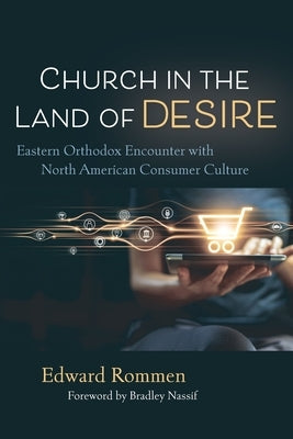 Church in the Land of Desire by Rommen, Edward