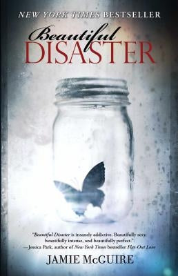 Beautiful Disaster by McGuire, Jamie