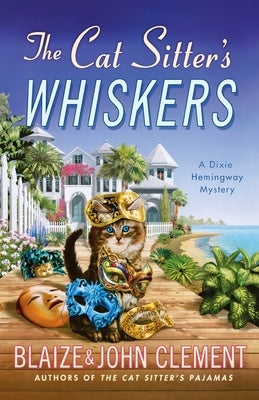 Cat Sitter's Whiskers by Clement, Blaize