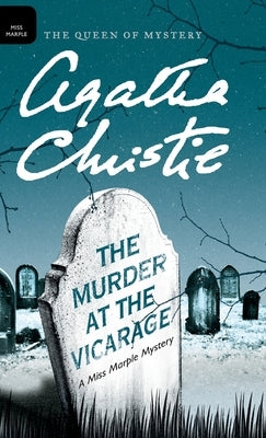 The Murder at the Vicarage by Christie, Agatha