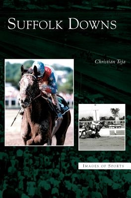 Suffolk Downs by Teja, Christian