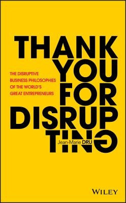 Thank You For Disrupting by Dru, Jean-Marie