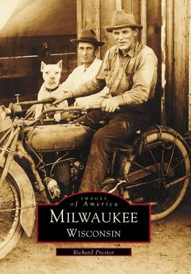 Milwaukee by Prestor, Richard
