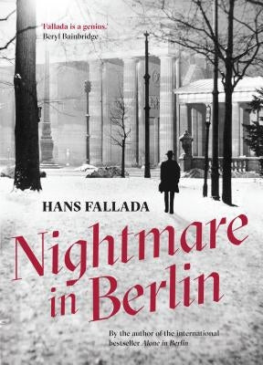 Nightmare in Berlin by Fallada, Hans