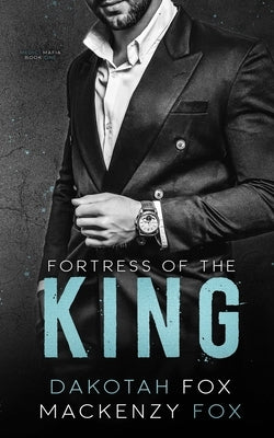 Fortress of the King by Fox, Mackenzy