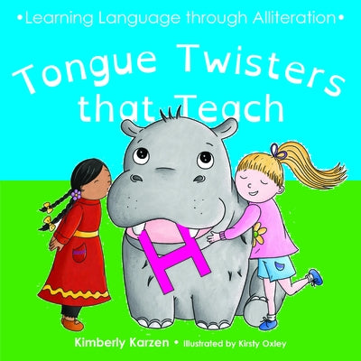 Tongue Twisters That Teach by Karzen, Kimberly