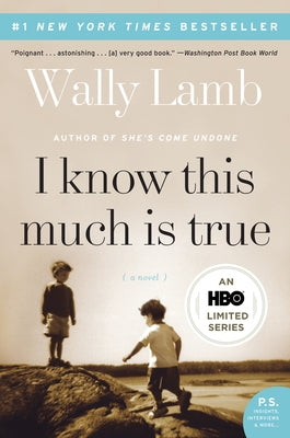 I Know This Much Is True by Lamb, Wally