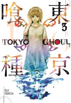 Tokyo Ghoul, Vol. 3, Volume 3 by Ishida, Sui