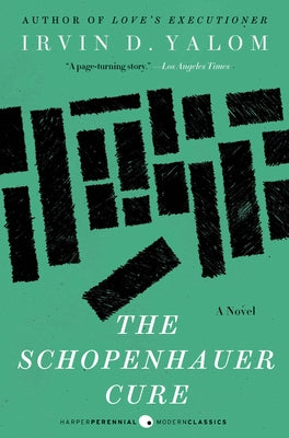 The Schopenhauer Cure by Yalom, Irvin
