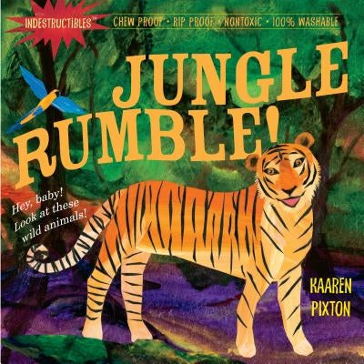 Indestructibles: Jungle Rumble! by Pixton, Amy